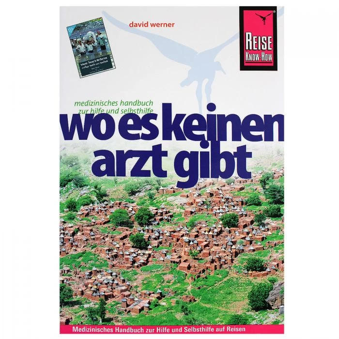 Handbuch Wo Es Keinen Arzt Gibt 3 Handbuch Wo Es Keinen Arzt Gibt