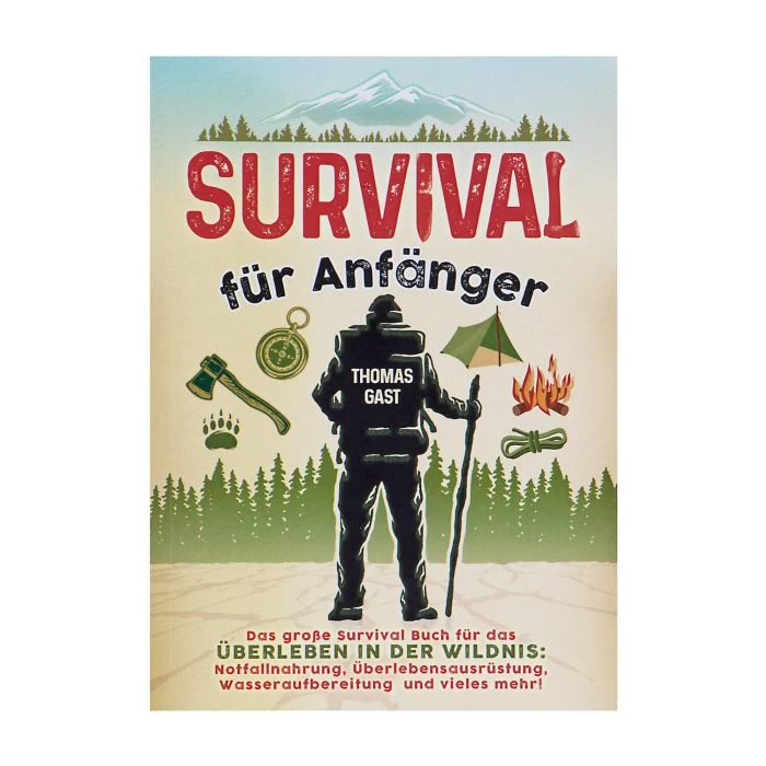 Taschenbuch Survival Für Anfänger 3 Taschenbuch Survival Für Anfänger