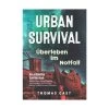 Taschenbuch Urban Survival - Überleben Im Notfall -Rabatte auf Outdoor-Survivalausrüstung he1010 002neu