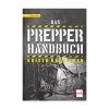 Das Prepper Handbuch - Krisen überleben -Rabatte auf Outdoor-Survivalausrüstung pp508 224neu